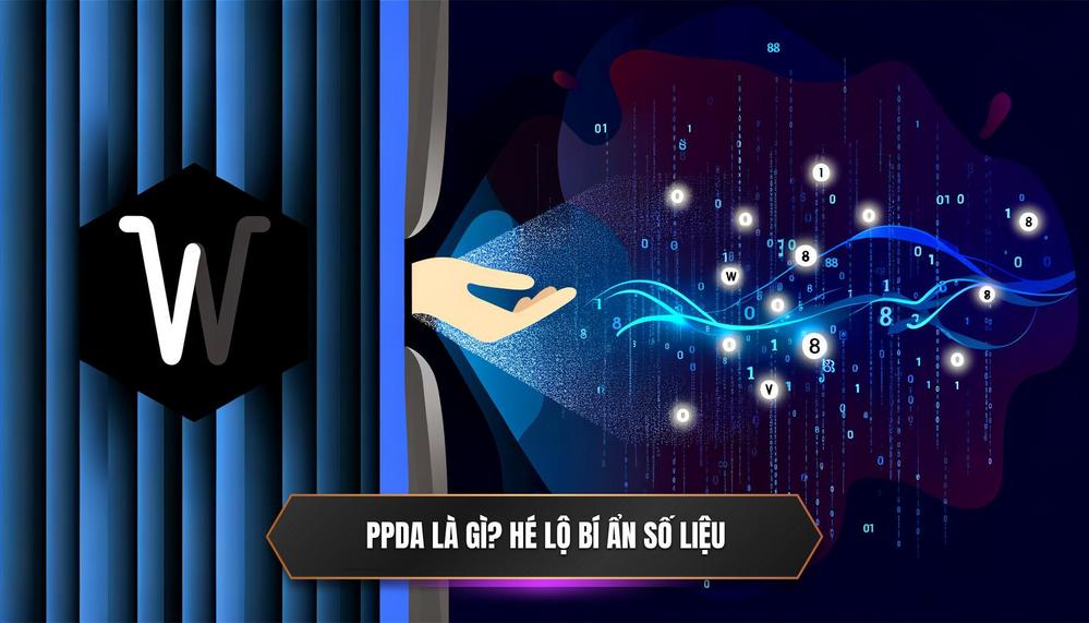 PPDA Là Gì_ Phá Vỡ Bức Màn Bí Ẩn Của Con Số